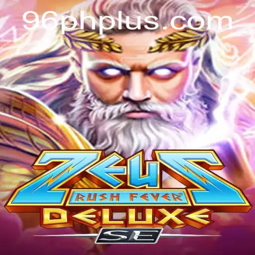 Discover the Thrilling World of ZeusRushFeverDeluxeSE
